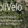 Olivelo İzmir Kent Çeperinde Ekolojik Ortak Yaşam Alanı Fikir Projesi Yarışması