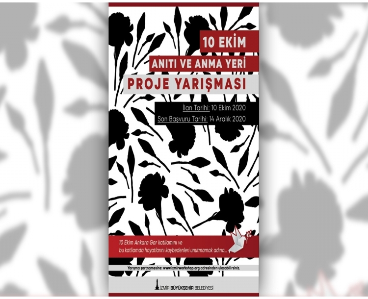 “10 Ekim Anıtı ve Anma Yeri” Proje Yarışması