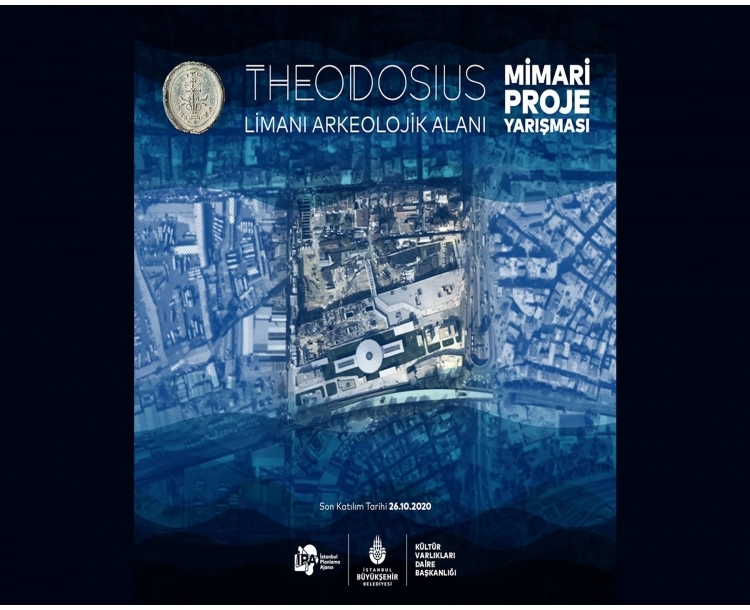 Theodosius Limanı Arkeolojik Alanı Mimari Proje Yarışması