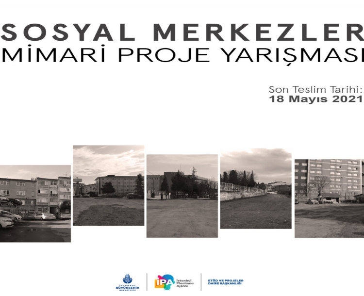 Sosyal Merkezler Mimari Proje Yarışması