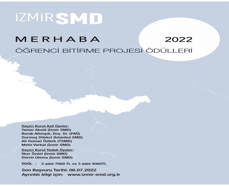 Merhaba – İzmir SMD Öğrenci Bitirme Projesi Ödülleri 2022